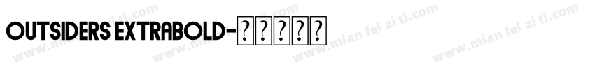 Outsiders ExtraBold字体转换
